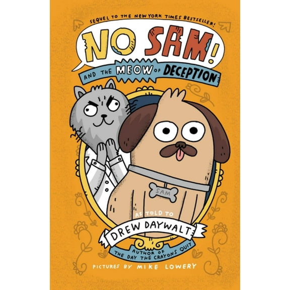 No Sam! and the Meow of Deception (Hardcover)