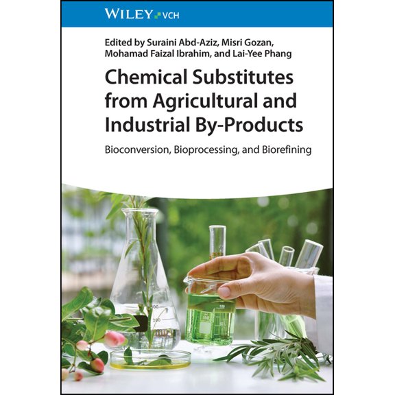 Chemical Substitutes from Agricultural and Industrial By-Products, (Hardcover)