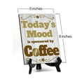 thumbnail image 4 of Signs ByLITA Today's Mood is sponsored by Coffee Table Sign with Acrylic Stand (6x8“), 4 of 4