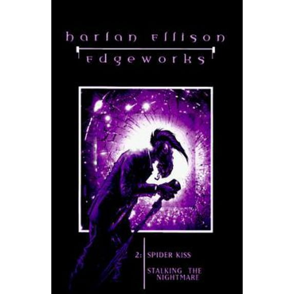 Pre-Owned Edgeworks 2: Spider Kiss and Stalking the Nightmare (Hardcover) 1565049616 9781565049611