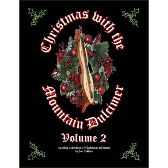 Joe Collins - Christmas With The Mountain Dulcimer, Volume 2