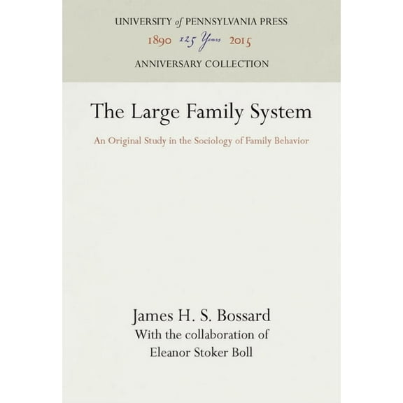 Anniversary Collection: The Large Family System (Hardcover)