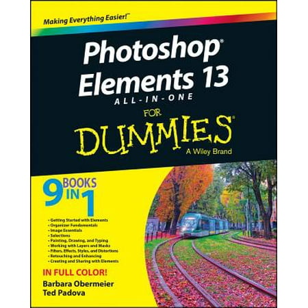 Photoshop Elements 13 All-In-One for Dummies