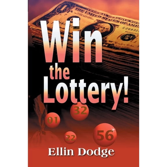 Win the Lottery!: How to Pick Your Personal Lucky Numbers, (Paperback)
