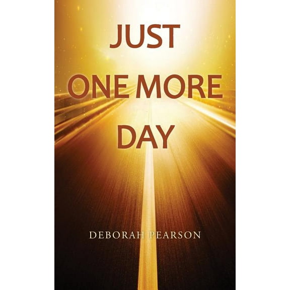 Just One More Day (Paperback)