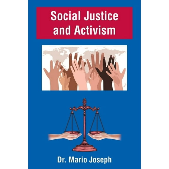 Social Justice and Activism, (Paperback)