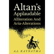 Altan's Applaudable Alliteration and Aria Alterations (Paperback)