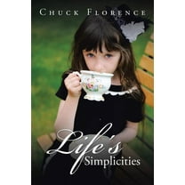 Life's Simplicities (Paperback)
