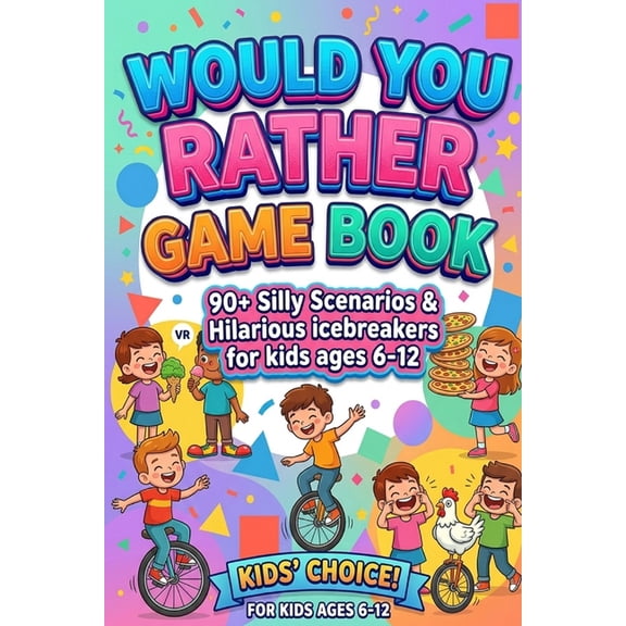 Would You Rather Game Book For Kids ages 6-12: Hilarious, funny, silly, easy, hard, and challenging would you rather que, (Paperback)