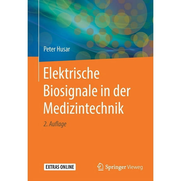 Elektrische Biosignale in Der Medizintechnik, (Paperback)