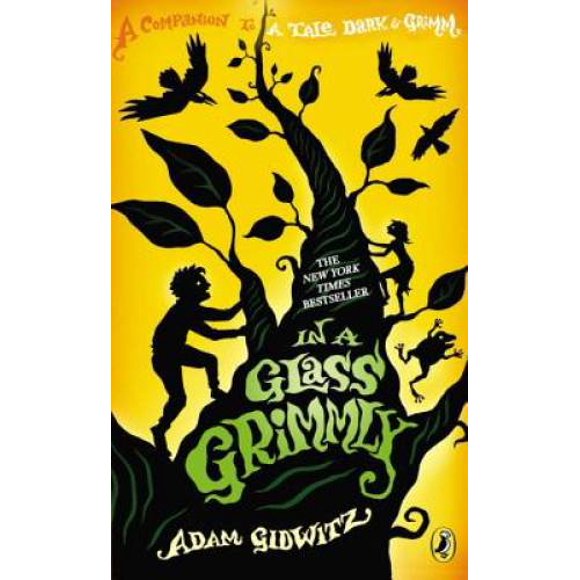 Pre-Owned In a Glass Grimmly (Hardcover 9780525425816) by Adam Gidwitz