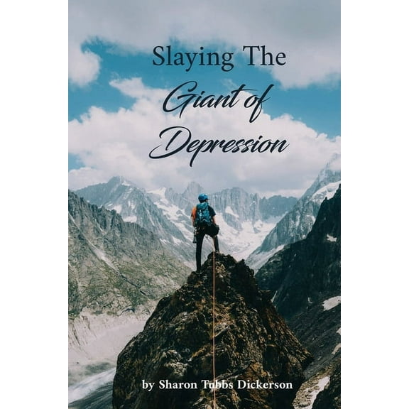 Slaying the Giant of Depression & Suicidal Idealization, (Paperback)