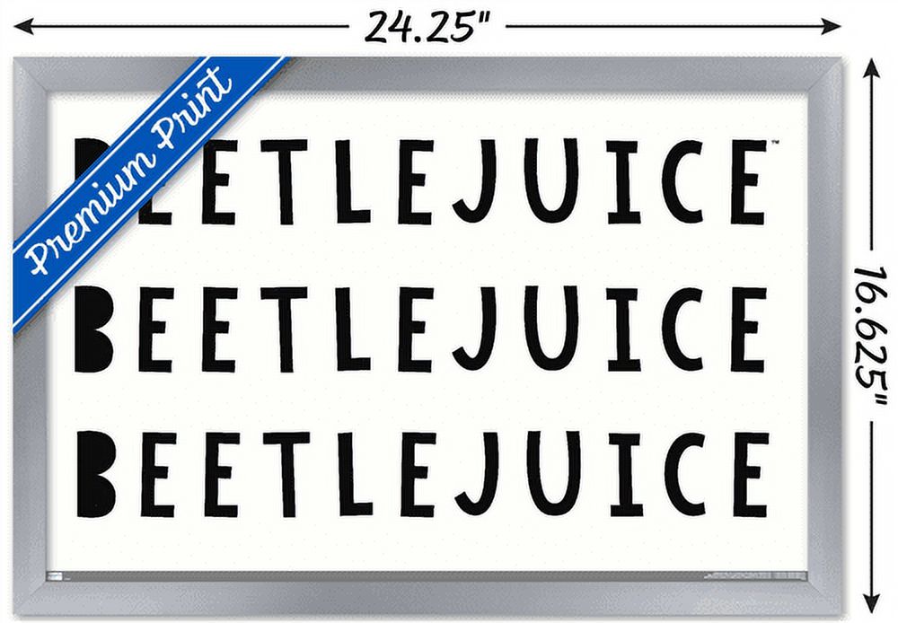 Beetlejuice - Phrase Wall Poster, 14.725" x 22.375", Framed