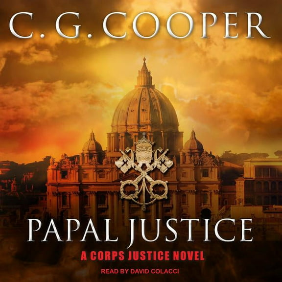 Corps Justice: Papal Justice (Audiobook)