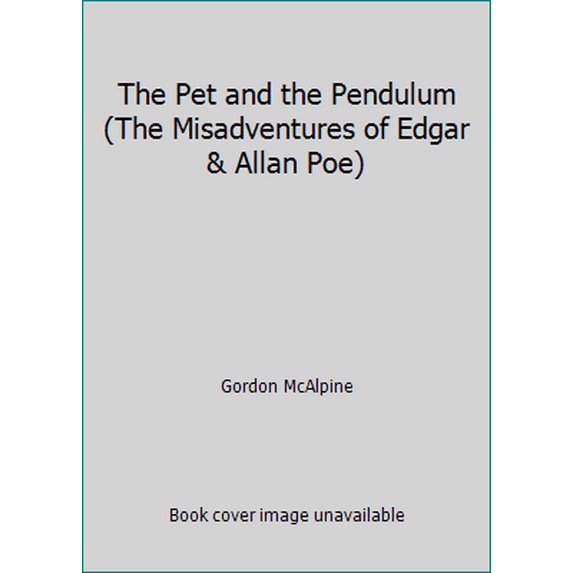Pre-Owned The Pet and the Pendulum (Paperback) 0142423483 9780142423486