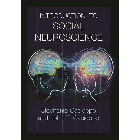 Introduction to Social Neuroscience, (Hardcover)