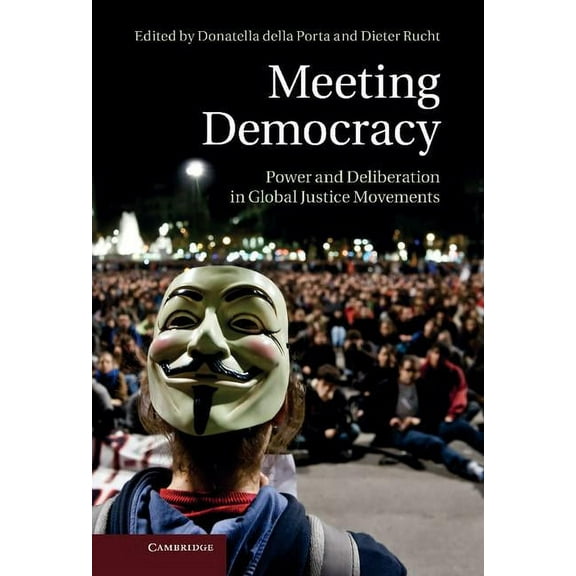 Meeting Democracy, (Hardcover)