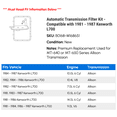 thumbnail image 2 of Automatic Transmission Filter Kit - Compatible with 1981 - 1987 Kenworth L700 1982 1983 1984 1985 1986, 2 of 2