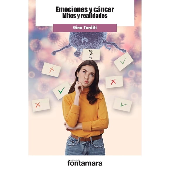 Emociones y cáncer, de Gina Tarditi (Gina Carolina Tarditi
