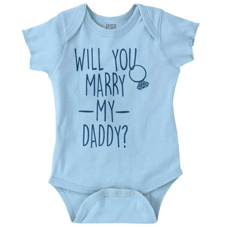 

Brisco Brands Will You Marry My Daddy Proposal Unisex Baby Bodysuits