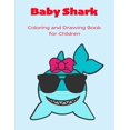 thumbnail image 1 of Baby Shark : Coloring and Drawing Book for Children (Paperback), 1 of 1