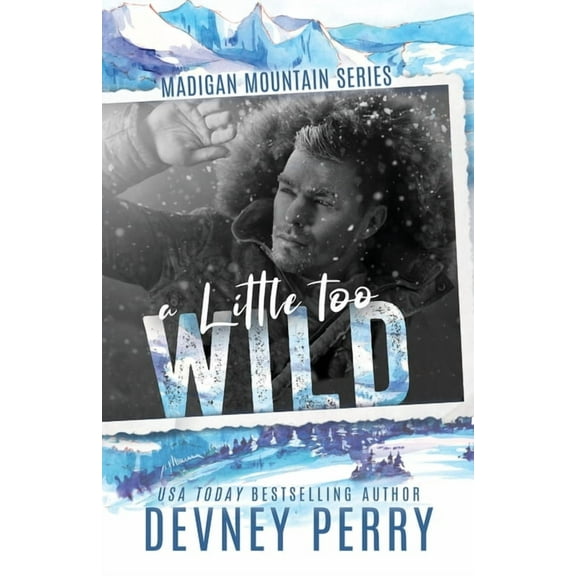 A Little Too Wild, (Paperback)