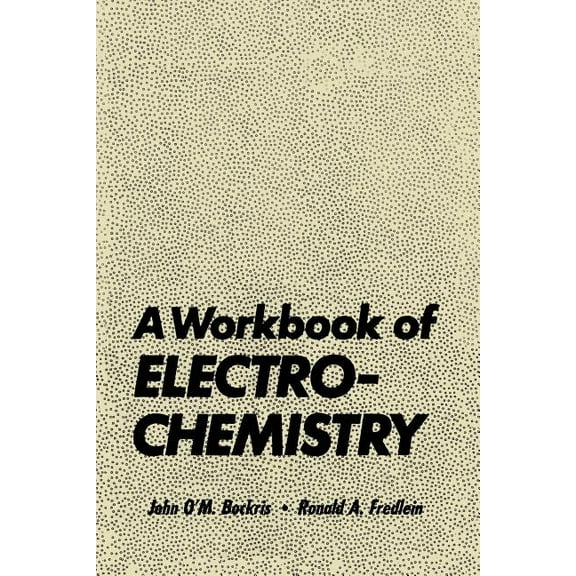 A Workbook of Electrochemistry, (Paperback)