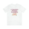 thumbnail image 2 of I can buy myself flowers shirt Short Sleeve Tee Miley Cyrus Flowers, 2 of 10