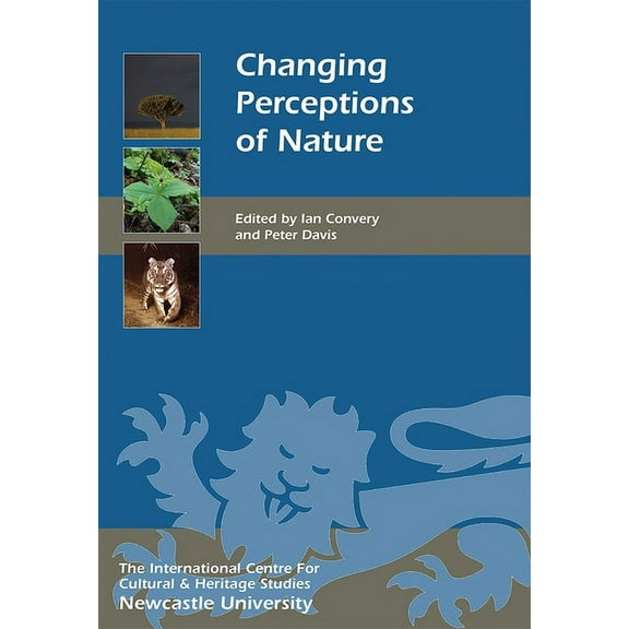 Heritage Matters Changing Perceptions of Nature, Book 18, (Hardcover)
