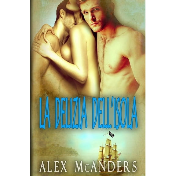 La Delizia dell'Isola (Paperback)