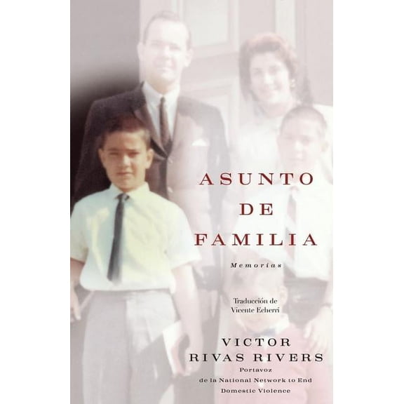 Asunto de Familia: Memorias, (Paperback)