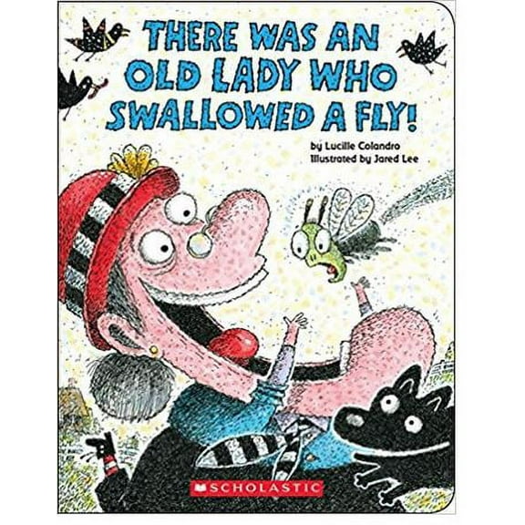 There Was an Old Lady Who Swallowed a Fly! (Board Book) (Board Book)