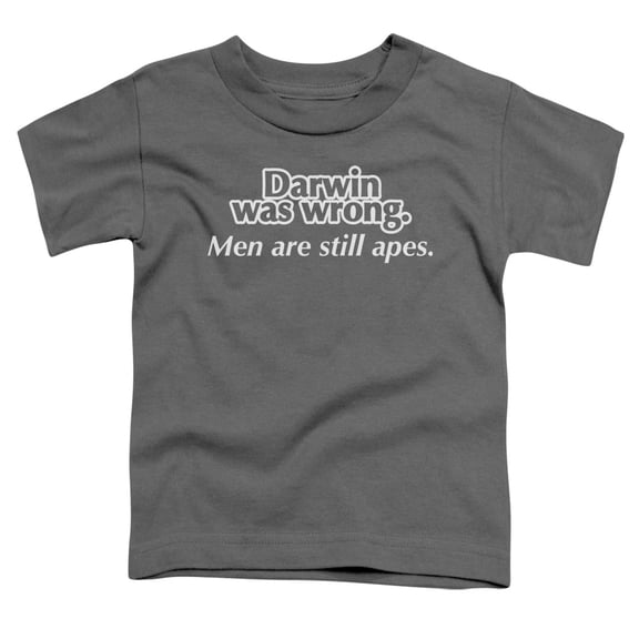 - Darwin Was Wrong - Toddler Short Sleeve Shirt - 2T