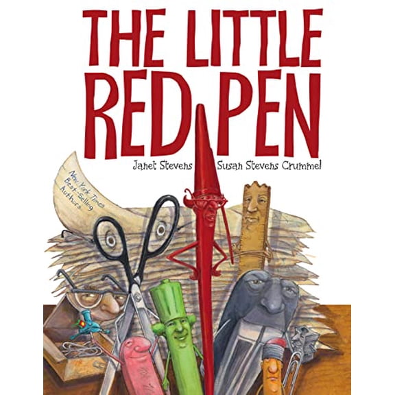Pre-Owned The Little Red Pen: A Hilarious Story About a School Supplies Rescue Mission for Kids (Ages 6-9), 9780152064327, 015206432X, Hardcover, Illustrated edition