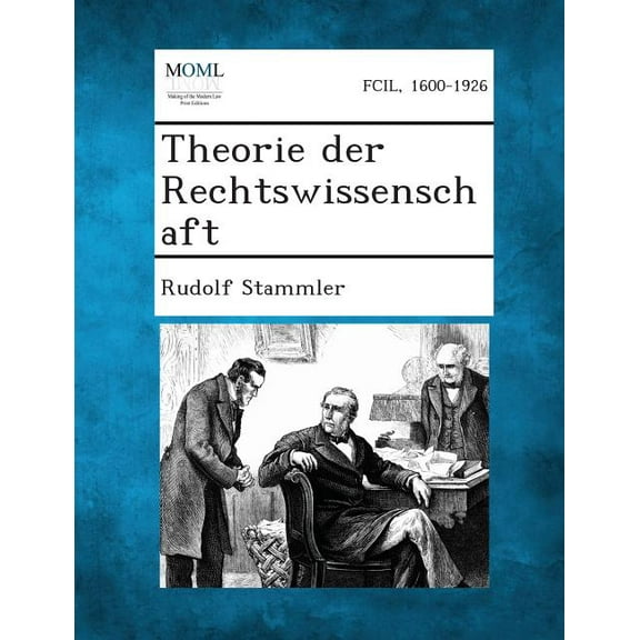 Theorie Der Rechtswissenschaft, (Paperback)