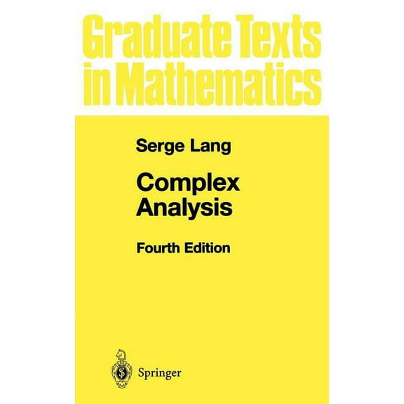 Graduate Texts in Mathematics Complex Analysis, Book 103, (Hardcover)