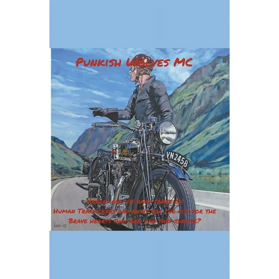 Punkish Wolves MC, (Paperback)