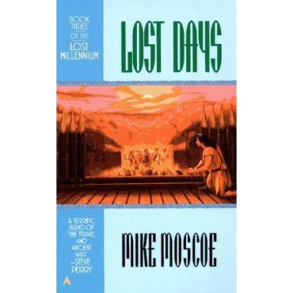 Pre-Owned Lost Days (Lost Millennium, No. 3) (Unknown) 0441005101 9780441005109