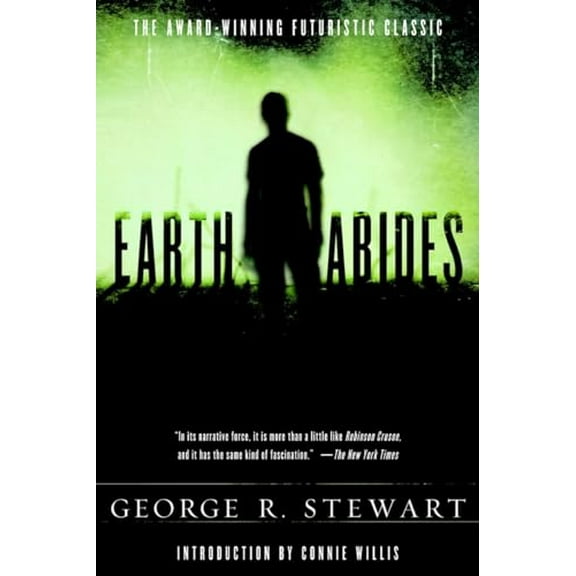 Pre-Owned Earth Abides: A Novel, 9780345487131, 0345487133, Paperback, Reprint edition