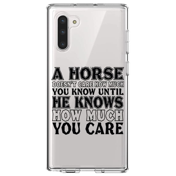 DistinctInk Clear Shockproof Hybrid Case for Samsung Galaxy Note 10 (6.3" Screen) - TPU Bumper Acrylic Back Tempered Glass Screen Protector - Horse Doesn't Care How Much You Know
