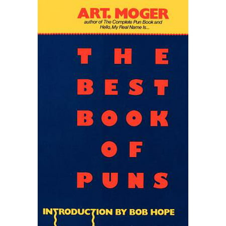 The Best Book of Puns (Best One Liner Puns)
