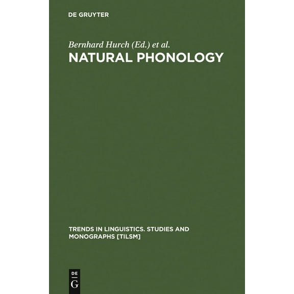 Trends in Linguistics. Studies and Monog Natural Phonology, Book 92, (Hardcover)