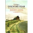 thumbnail image 1 of Pre-Owned Living a Country Year: Wit and Wisdom from the Good Old Days (Hardcover) 0760328404 9780760328408, 1 of 1
