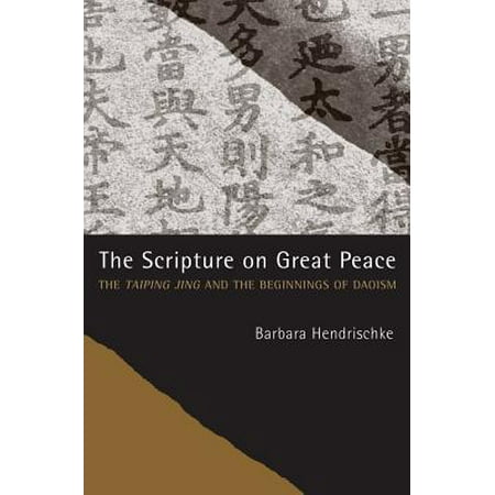 The Scripture on Great Peace : The Taiping jing and the Beginnings of (Best Way To Study For Nremt)