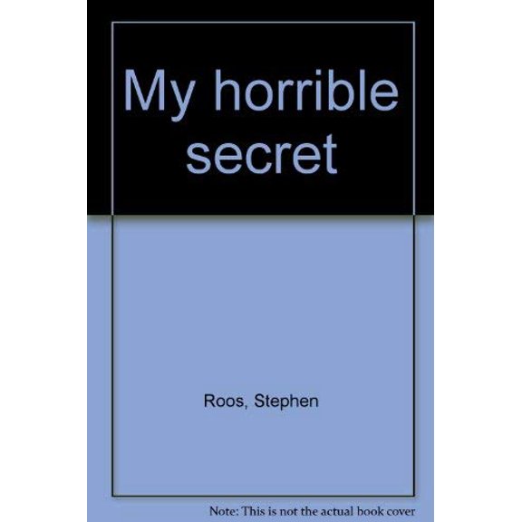 Pre-Owned Weekly Reader Books presents My horrible secret, 9780440037880, 0440037883, Hardcover,