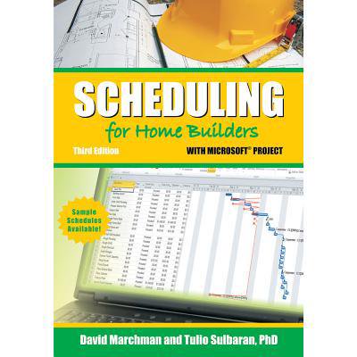 Pre-Owned Scheduling for Home Builders with Microsoft Project (Paperback) 086718678X 9780867186789
