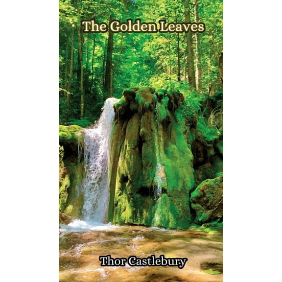 The Golden Leaves, (Hardcover)
