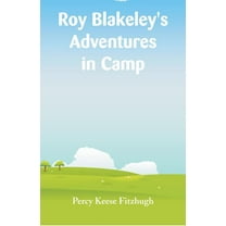 Roy Blakeley's Adventures in Camp, (Paperback)