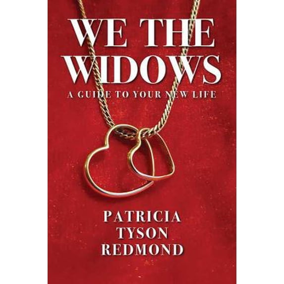 Pre-Owned We the Widows: A Guide to Your New Life (Paperback) 147879058X 9781478790587