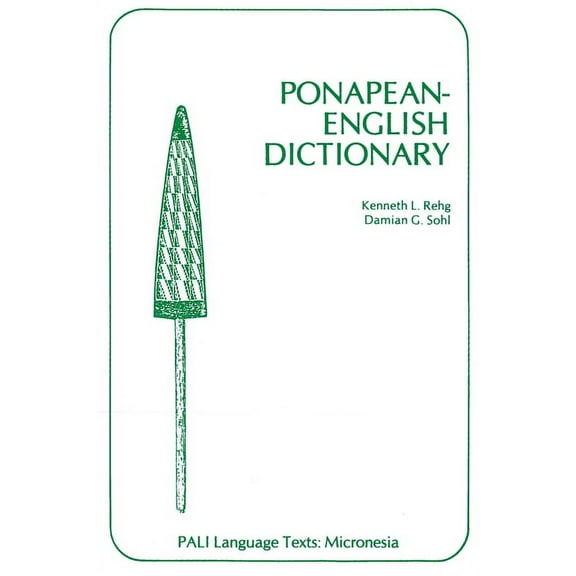 Pali Language Texts--Micronesia Ponapean-English Dictionary, (Paperback)